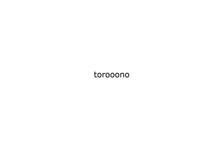 torooono