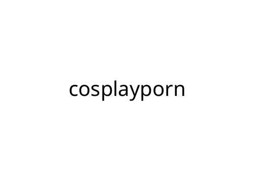 cosplayporn