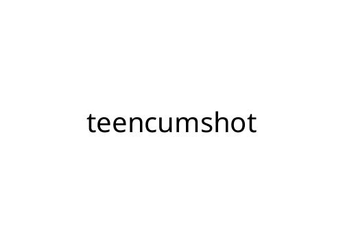 teencumshot