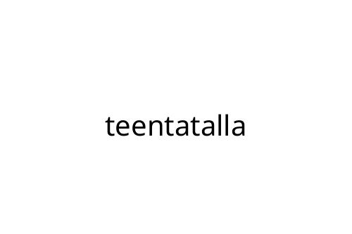 teentatalla