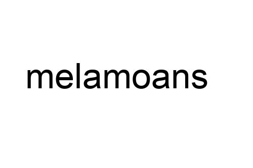 melamoans